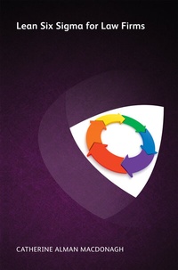 Abbildung von: Lean Six Sigma for Law Firms - Ark Group