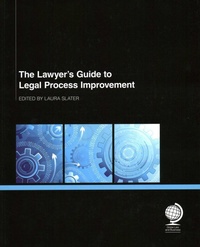 Enlarge image Cover: The Lawyer's Guide to Legal Process Improvement - Ark Group