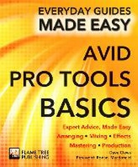 Enlarge image Cover: Avid Pro Tools Basics - Flame Tree Publishing