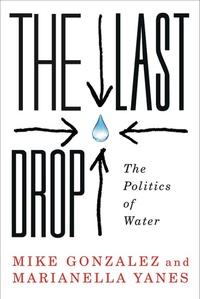 Enlarge image Cover: The Last Drop - Pluto Press