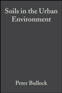 Cover: Soils in the Urban Environment - Wiley