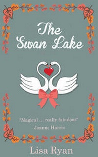 Enlarge image Cover: The Swan Lake - Accent Press Ltd