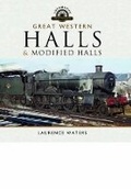 Cover: Great Western Halls and Modified Halls - Pen & Sword Books Ltd