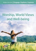 Cover: Engage, Explore, Express: Worship, World Views and Well-Being - CAA Cymru