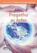Cover: Ymdrin, Archwilio, Mynegi: Pregethu ac Arfer - CAA Cymru