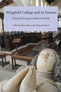 Cover: Wingfield College and its Patrons - Boydell Press