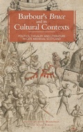 Cover: Barbour's Bruce and its Cultural Contexts - D.S. Brewer