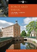Cover: Force and Fabric - Historic Environment Scotland