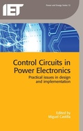 Cover: Control Circuits in Power Electronics - Institution of Engineering and Technology