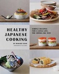 Cover: Healthy Japanese Cooking - Quadrille Publishing