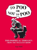 Cover: To Poo or Not to Poo - Summersdale Publishers
