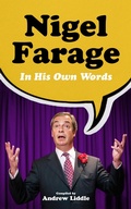 Cover: Nigel Farage in His Own Words - Biteback Publishing