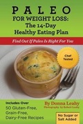 Cover: Paleo For Weight Loss - Food Arts Fusion LLC
