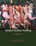 Cover: Modern Scottish Painting - Luath Press Ltd