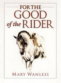 Enlarge image Cover: For the Good of the Rider - Kenilworth Press Ltd