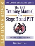 Cover: BHS Training Manual for Stage 3 and PTT - Kenilworth Press Ltd