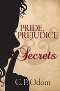 Cover: Pride, Prejudice & Secrets - Meryton Press