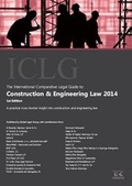 Cover: The International Comparative Legal Guide to: Construction & Engineering Law 2014 - Global Legal Group Ltd