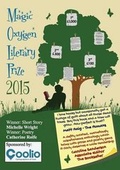 Cover: Magic Oxygen Literary Prize Anthology: The Writing Competition That Created a Word Forest 2015 - Magic Oxygen
