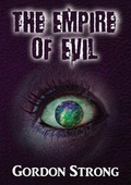 Cover: The Empire of Evil - Magic Oxygen