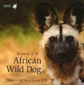 Cover: In Search of the African Wild Dog - Sunbird Publishers Ltd