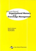 Cover: Internet-Based Organizational Memory and Knowledge Management - IGI Publishing