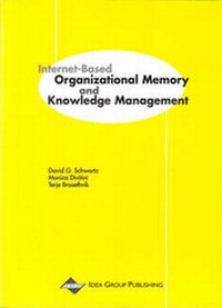 Enlarge image Cover: Internet-Based Organizational Memory and Knowledge Management - IGI Publishing