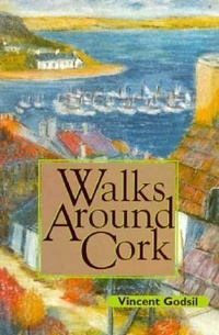 Abbildung von: Walks Around Cork - The Collins Press