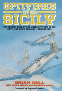 Enlarge image Cover: Spitfires Over Sicily - Grub Street Publishing