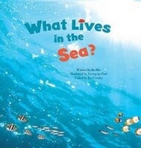 Enlarge image Cover: What Lives in the Sea? - Big and Small Publishing