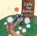 Cover: Zippy the Runner - Big and Small Publishing