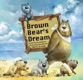Cover: Brown Bear's Dream - Big and Small Publishing
