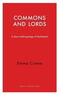 Cover: Commons and Lords - Haus Publishing