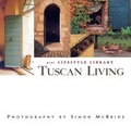 Cover: Tuscan Living - Scriptum Editions