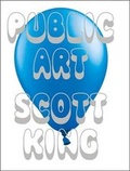Cover: Scott King - Public Art - Slimvolume