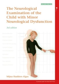 Enlarge image Cover: The Neurological Examination of the Child with Minor Neurological Dysfunction - Mac Keith Press