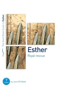 Enlarge image Cover: Esther: Royal Rescue - The Good Book Company