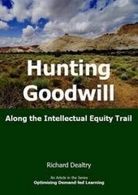 Enlarge image Cover: Hunting Goodwill Along the Intellectual Equity Trail - Dynamic SWOT Associates
