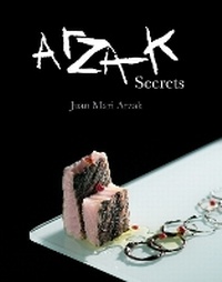 Abbildung von: Arzak Secrets - Grub Street Publishing