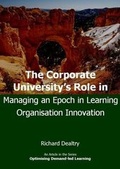 Cover: The Corporate University's Role in Managing an Epoch in Learning Organisation Innovation - Dynamic SWOT Associates
