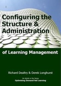 Cover: Configuring the Structure and Administration of Learning Management - Dynamic SWOT Associates
