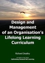 Cover: Design and Management of an Organisation's Lifelong Learning Curriculum - Dynamic SWOT Associates