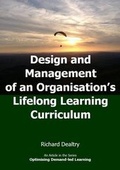Cover: Design and Management of an Organisation's Lifelong Learning Curriculum - Dynamic SWOT Associates