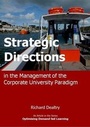 Cover: Strategic Directions in the Management of the Corporate University Paradigm - Dynamic SWOT Associates