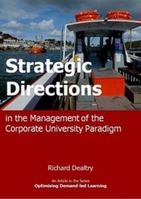 Enlarge image Cover: Strategic Directions in the Management of the Corporate University Paradigm - Dynamic SWOT Associates