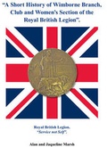 Cover: A Short History of Wimborne Branch, Club and Womens Section of the Royal British Legion - Minster Press