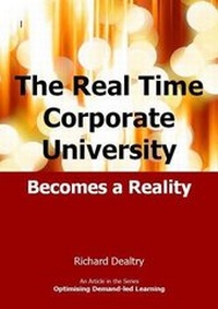 Enlarge image Cover: The Real Time Corporate University Becomes a Reality - Dynamic SWOT Associates