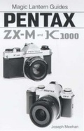 Cover: Pentax ZX-M and K1000 - Laterna Magica,U.S.