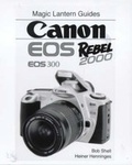 Cover: Canon EOS 300/Rebel 2000 - Laterna Magica,U.S.