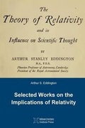 Cover: The Theory of Relativity and its Influence on Scientific Thought - Minkowski Institute Press